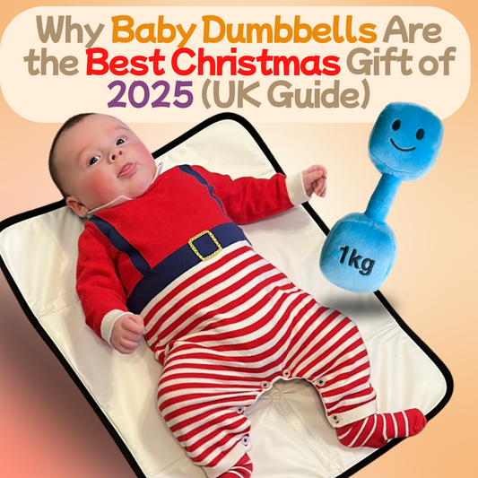 Why Baby Dumbbells Are the Best Christmas Gift of 2025 (UK Guide)