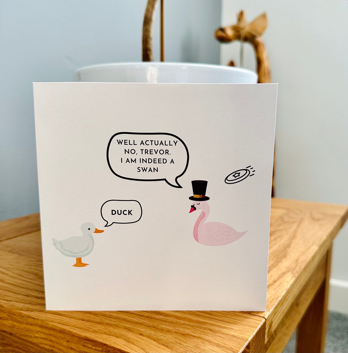 Funny Birthday Card - 'Duck! No, I'm Actually a Swan' - 6x6 Inch, Premium Matte Finish with Envelope